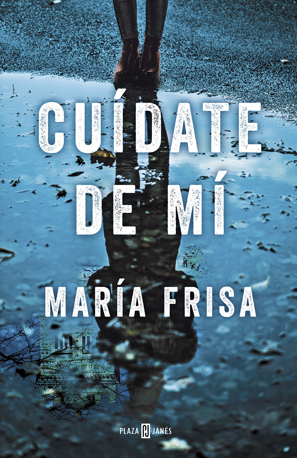 Novela negra novedades. Cuídate de mí. Qué leer.