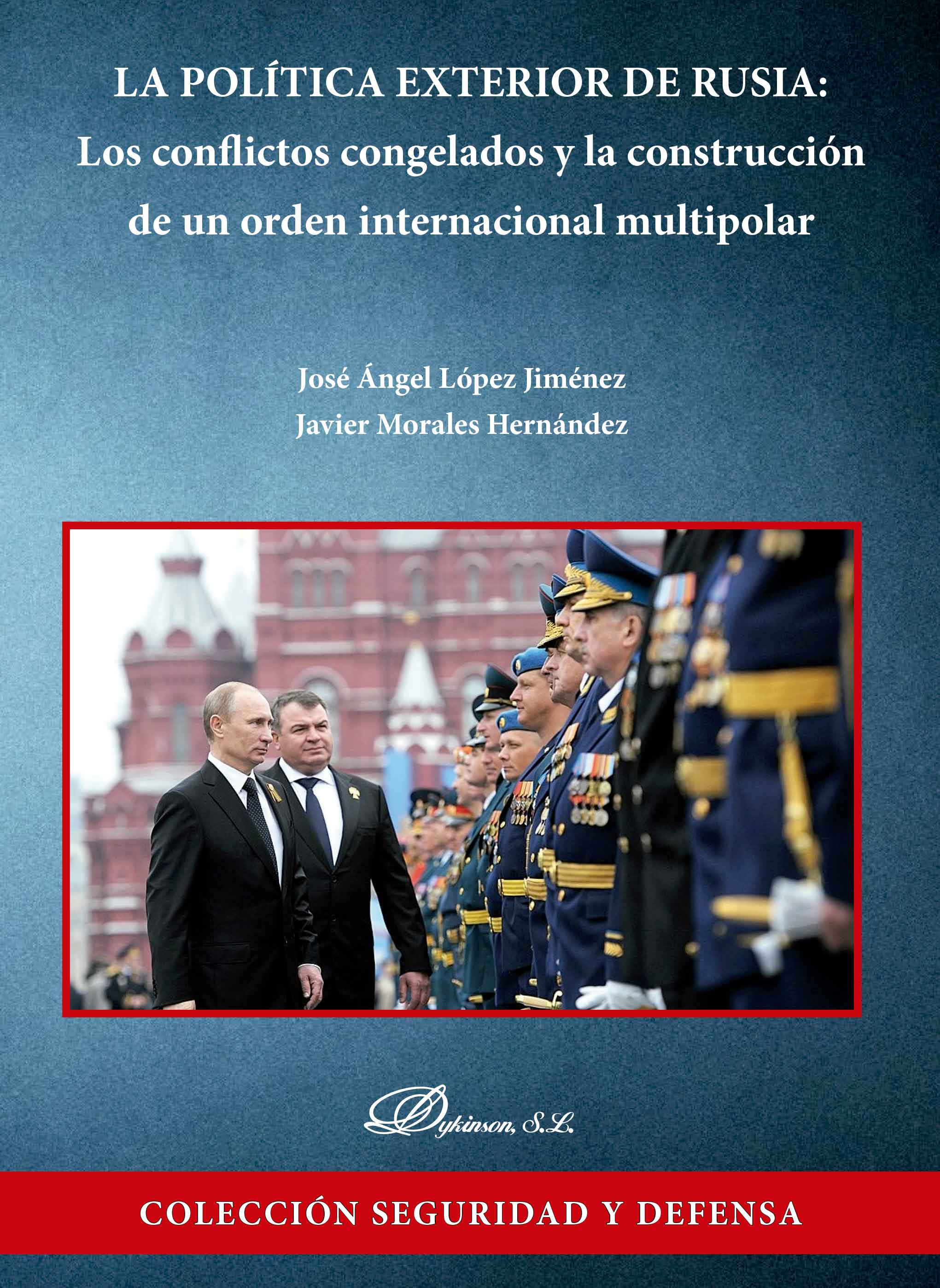 La política exterior de Rusia. Revista qué leer.