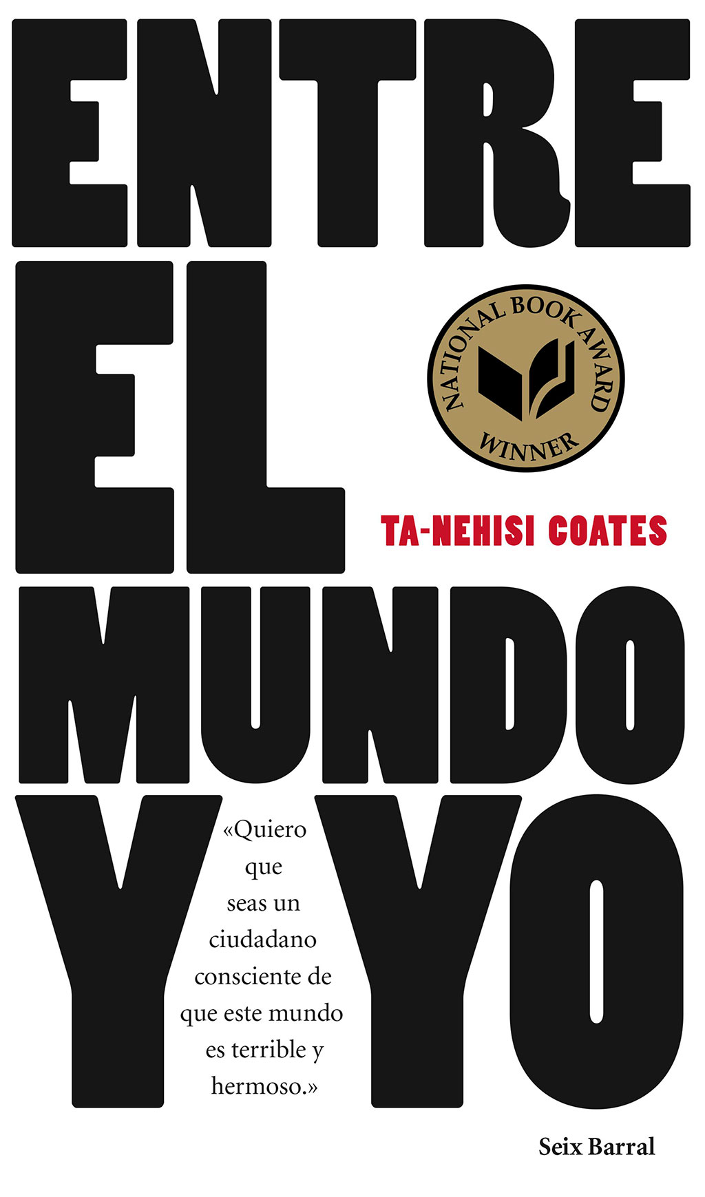 Libros sobre racismo. Entre el mundo y yo