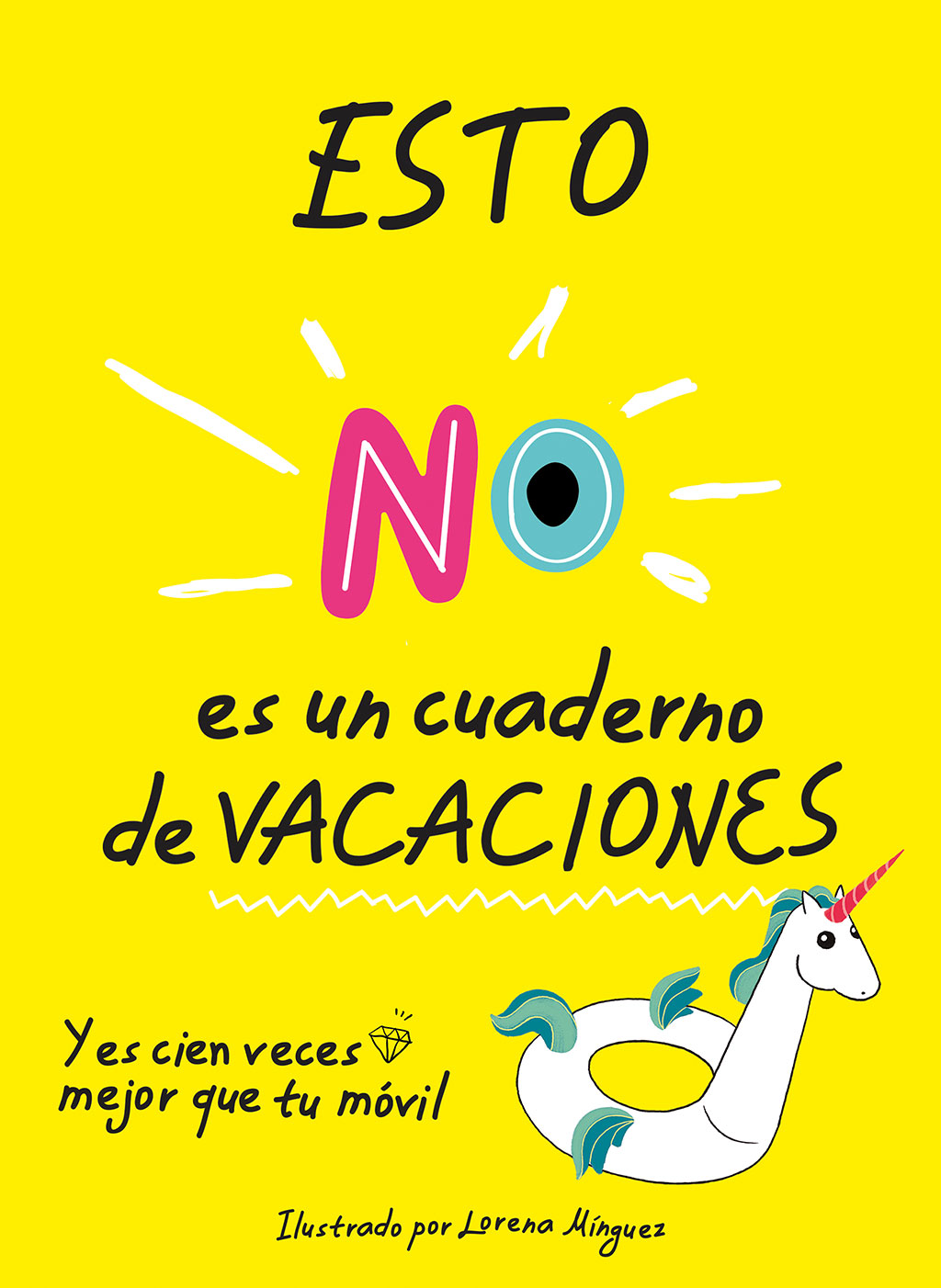 Cuadernos de verano. Esto no es un libro de vacaciones.