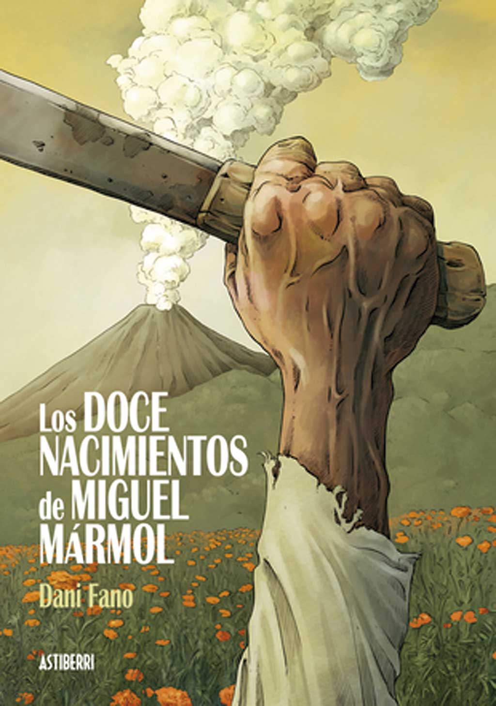 Libros ilustrados 2018. Los doce nacimientos de MIguel Mármol