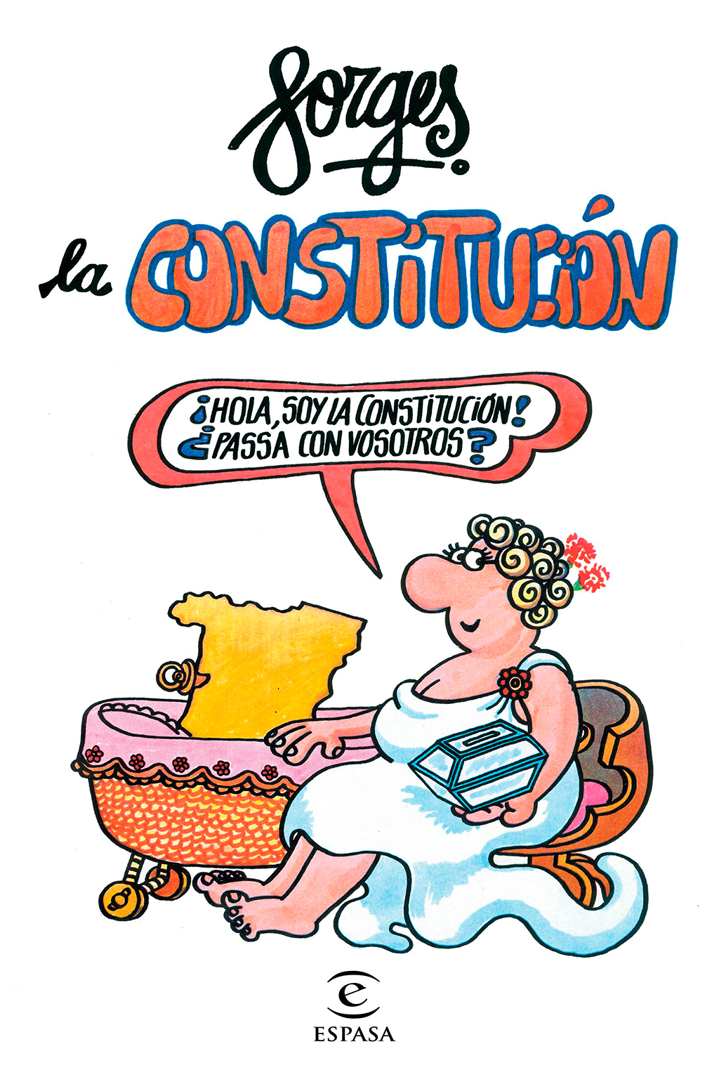 Constitución Española. La Constitución de Forges.