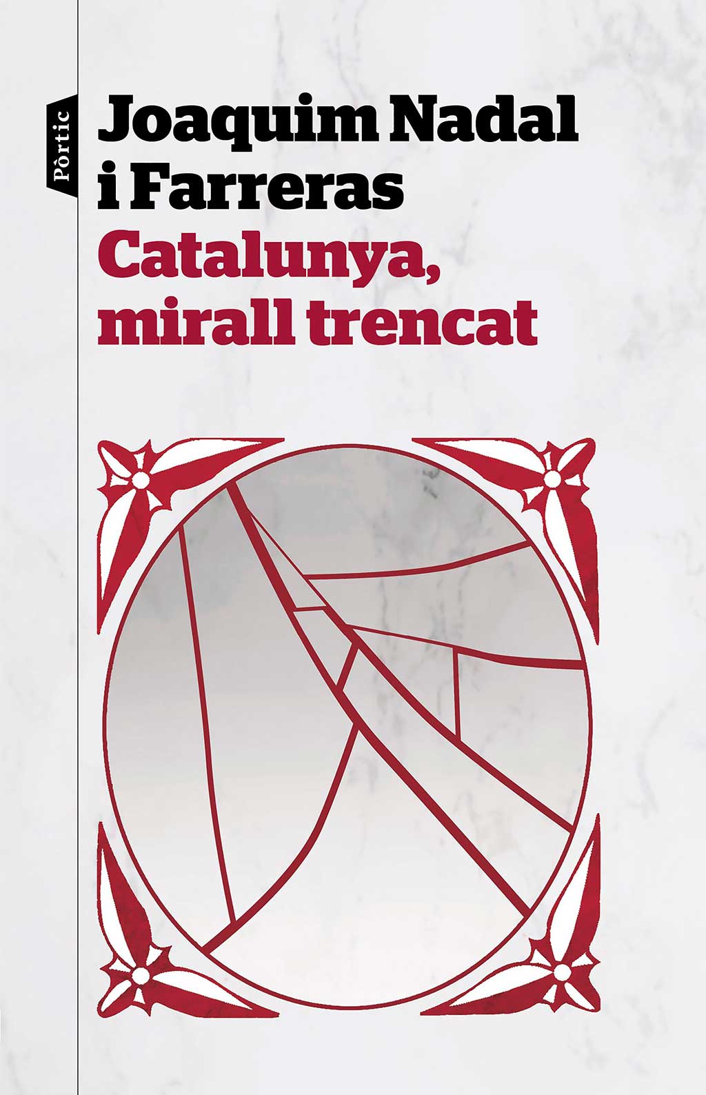 Mirall trencat. Joaquim Nadal Farreras