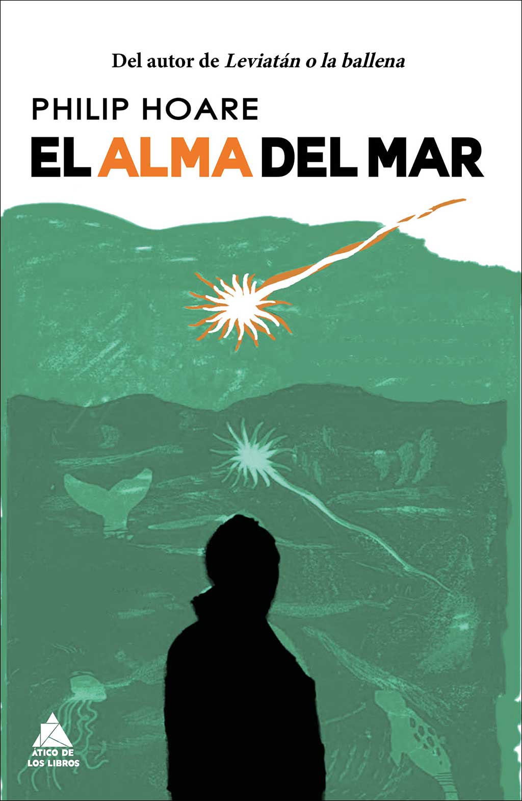 Philip Hoare. El alma del mar.