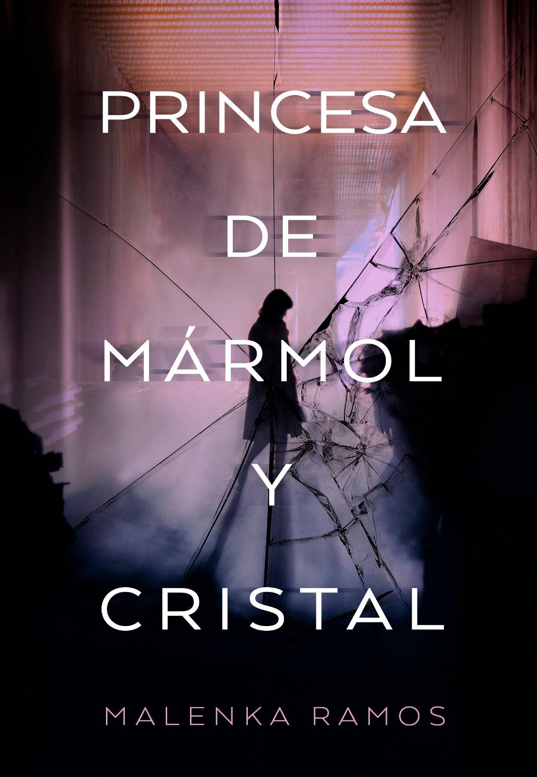 Princesa de marmol y cristal